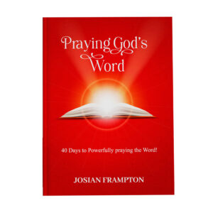 PRAYING GOD'S WORD